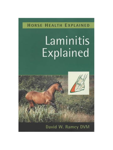 Laminitis Explained - David W. Ramey DVM